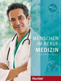 Menschen im Beruf - Medizin. Kursbuch mit MP3-CD von Hueber